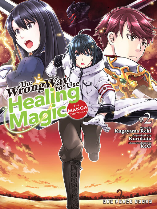 Title details for The Wrong Way to Use Healing Magic Volume 2 by Kurokata Kurokata - Available